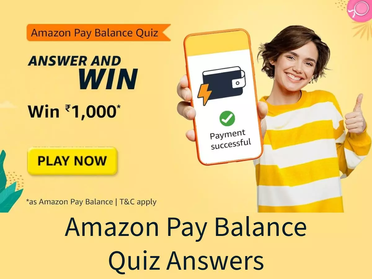 Amazon Pay Balance Quiz Answers: Win ₹1,000 Amazon Pay Balance