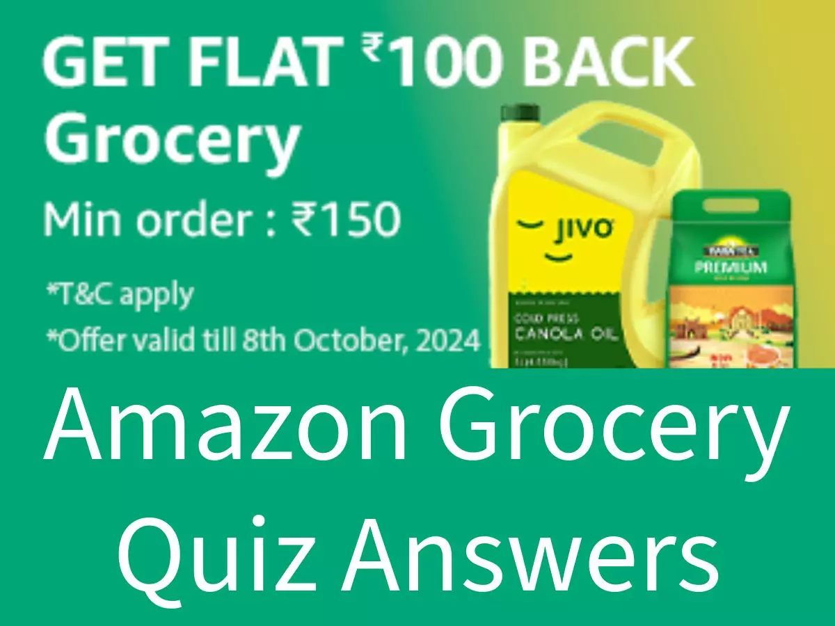 Amazon Grocery Quiz Answers: Win ₹100 Back Guaranteed on Grocery Minimum Order ₹150