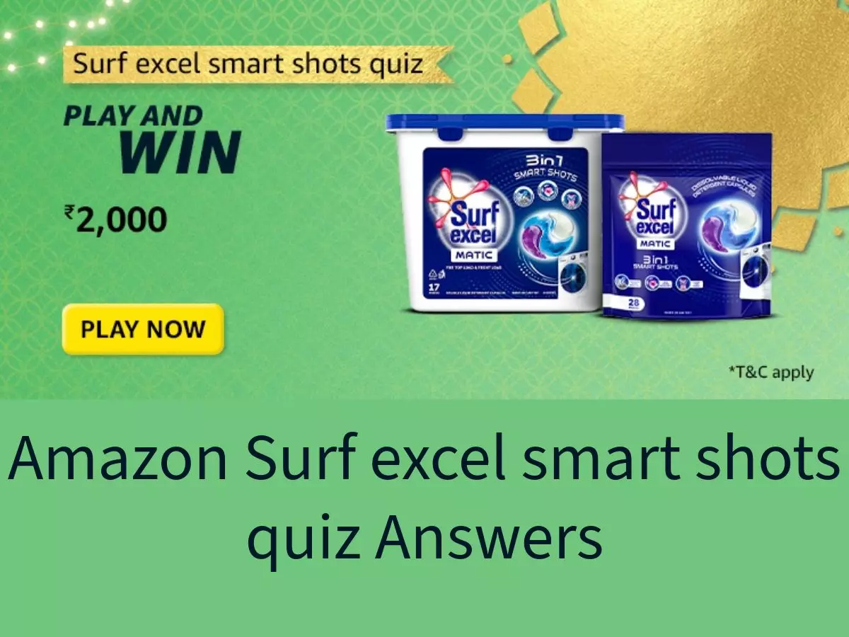 Amazon Surf excel smart shots quiz Answers: Win ₹2000 Amazon Pay Balance