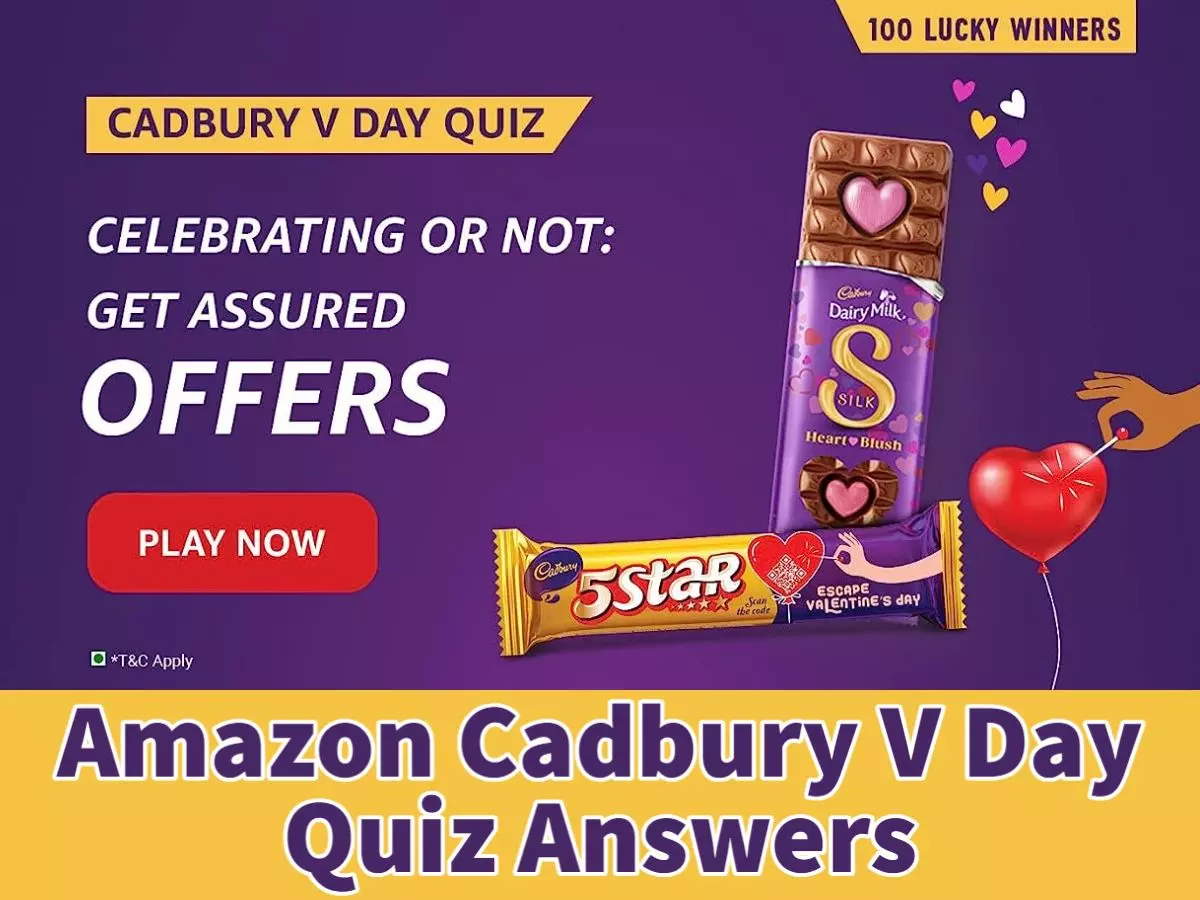 Amazon Cadbury V Day Quiz Answers: Win Assured Offers