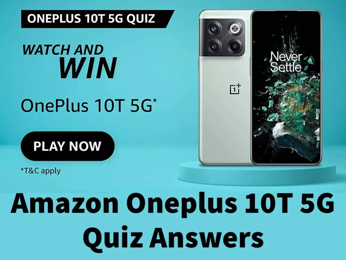 Amazon Oneplus 10T 5G Quiz Answers: Win Oneplus 10T 5G Smartphone