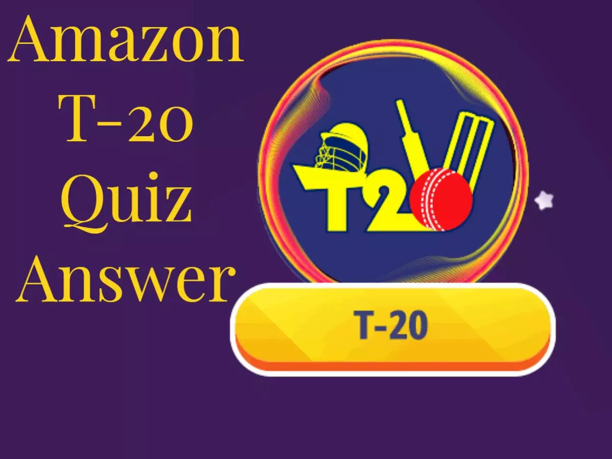Amazon T-20 Quiz Answers
