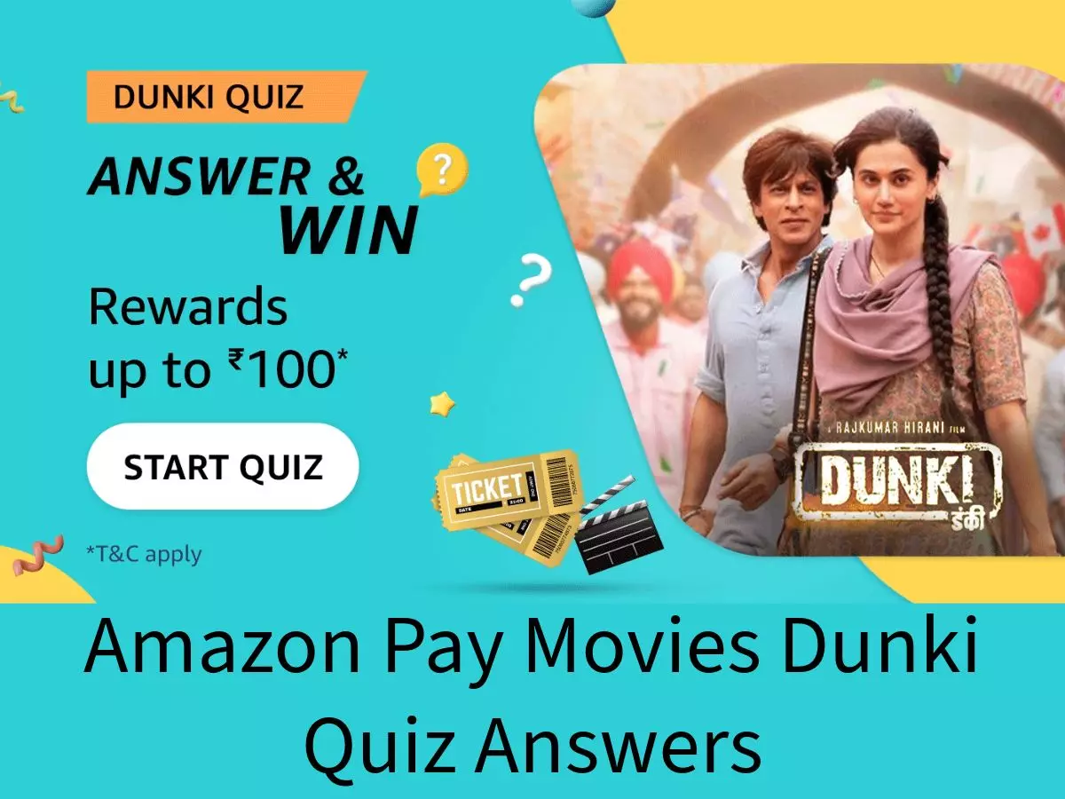 Amazon Pay Movies Dunki Quiz: 50,00,000 Winners will Get up to ₹110 Cashback