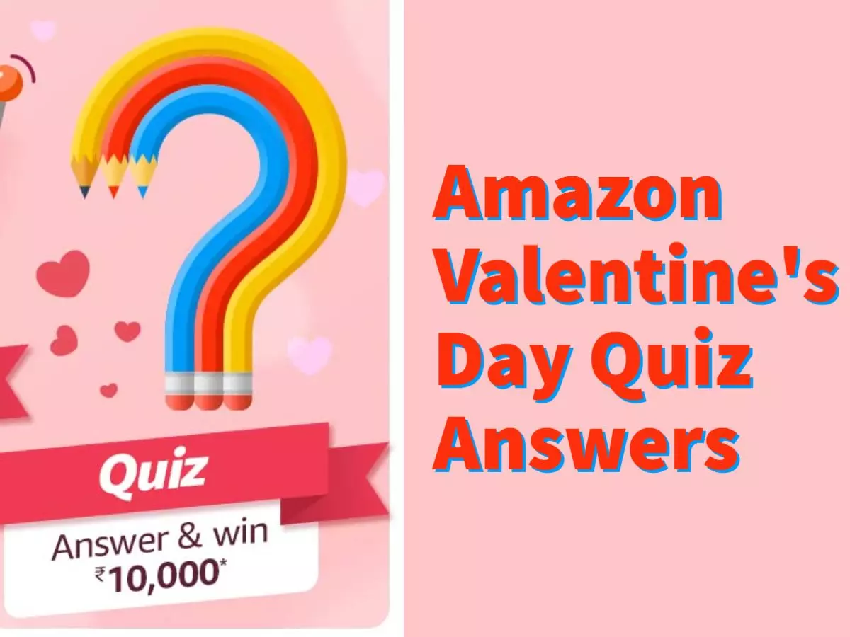 Amazon Valentine's Day Quiz Answers: Submit & Win ₹10,000 Amazon Pay Balance