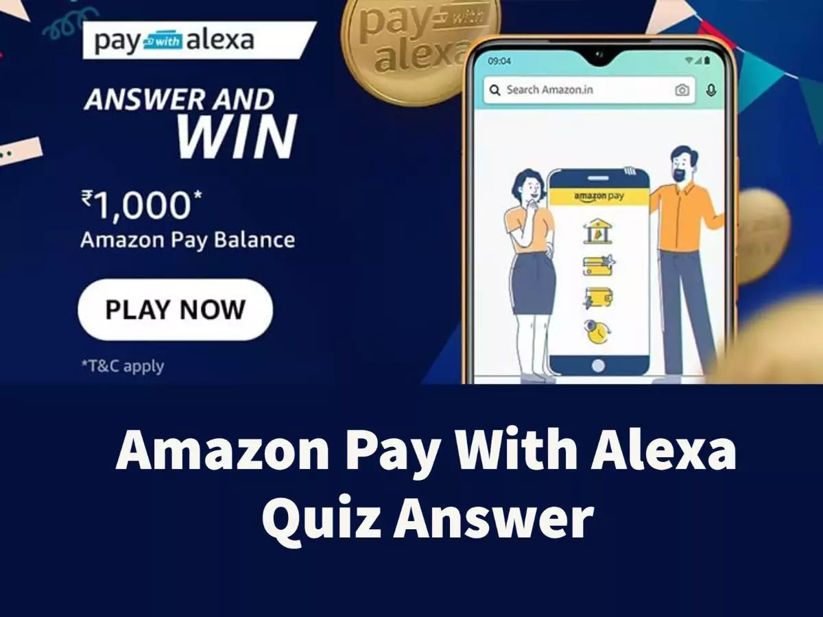 Amazon Pay With Alexa Answer & Win ₹1,000 Amazon Pay Balance