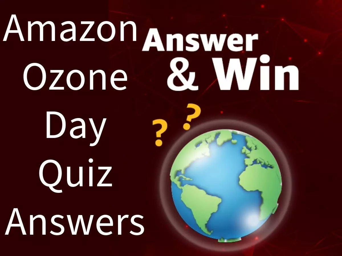 Amazon Ozone Day Quiz Answers: Win ₹20,000 Amazon Pay Balance