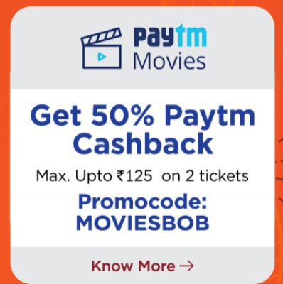 50% Cashback up to Rs.125 on Movie Tickets with BOB cards