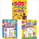 505 Activities For Kids + 365 Science Activity + 365 Math Activity (Set of 3 Books) ...
