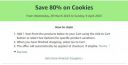 80% off on Cookies...