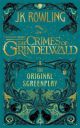 Fantastic Beasts: The Crimes of Grindelwald – The Original Screenplay (English, Hardcover, Rowling J.K.)...