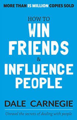 [Kindle Edition] How to Win Friends and Influence People | Dale Carnegie