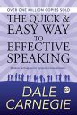 [Kindle Edition] The Quick and Easy Way to Effective Speaking | Dale Carnegie, GP Editors...