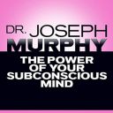 The Power of Your Subconscious Mind Audiobook...