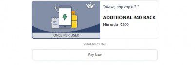 Additional ₹40 back on minimum order ₹200 on Recharge or Bill payment