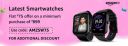 Amazon: Extra Flat ₹75 Off on Smartwatch with Coupon AMZSW75...