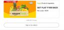 Amazon Fresh Offer : Flat Rs.100 Cashback On Min. Rs.699 Fruits & Vegetables Order...