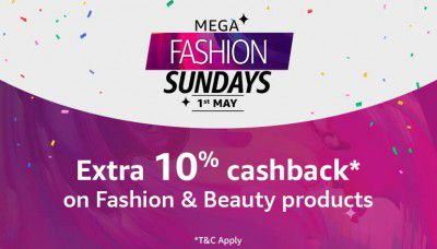 Amazon Mega Fashion Sundays: Extra 10% Cashback on Fashion & Beauty Products