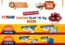 BigBazaar Dhanotsav | Onions at Rs.9 Per Kg, Free 1 Kg Sugar on Orders Above Rs.1200 and Many More offers...