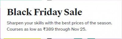 Udemy: Black Friday Sale Courses Starts as low as ₹389