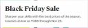 Udemy: Black Friday Sale Courses Starts as low as ₹389...