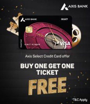 Bookmyshow: Buy1 Get1 free Buy1 Get1 free with Axis Bank Select Credit Card Offer