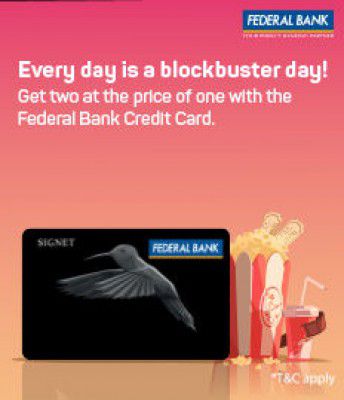 Bookmyshow: Buy1 Get1 Free Movie ticket with Federal Bank SIGNET Card