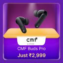 CMF Buds pro @ Rs. 2999 in Flipkart Billion Days Sale...