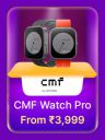 CMF watch pro from Rs. 3999 on Flipkart Big Billion Days Sale...