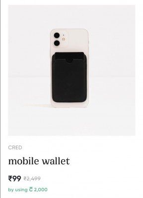 CRED Mobile Wallet at Rs.99, Worth Rs.2499 