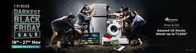 Croma Darkest Black Friday Sale: Shop & Get US Stocks Worth ₹1000