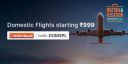 Cleartrip Offers : Domestic Flights starting at ₹999...