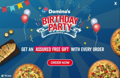 Dominos Birthday Party : Get An Assured Free Gift with every order!