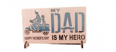 Engraved on Wooden Stand My Dad is My Hero Happy Wooden Stand