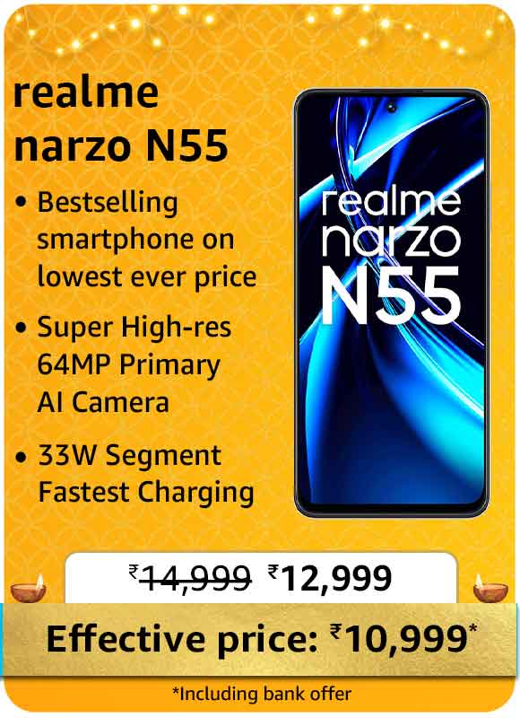 realme narzo N55 @ 10,999/- During Big Billion Days Sale