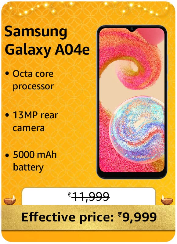 Samsung Galaxy A04e @ 9,999 During Big Billion Days Sale