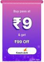 BBD Sale | Fastrack Pass only at Rs 9 and get a discount of 25% upto Rs. 99 
...