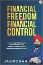 Financial Freedom with Financial Control Book: Guide for Busy Businessmen to Increase Profit, Develop Strong Cash Flow Model and Automate Accounts with Finance ...