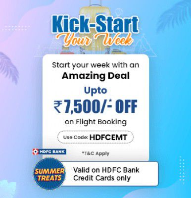 Flat ₹1000 off on Minimum Booking Amount  ₹7500 Using HDFC Bank Credit Cards 