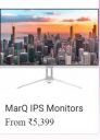  Flipkart Big Billion Days MarQ Offer: MarQ IPS Monitors from Rs. 5399/- ...