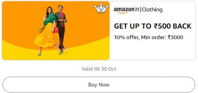Get 10% up to ₹500 Back Min order ₹3000 on Clothing