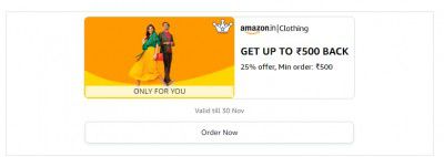 Get 25% cashback on Amazon Clothing up to ₹500 | Minimum Order Value ₹500