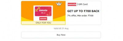 Get 7% up to ₹700 back on minimum order ₹100 on Zomato Brand Gift Card