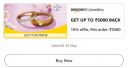 Get Flat 10% Cashback Upto ₹5000 On Min. ₹2000 ( Jewellery )...