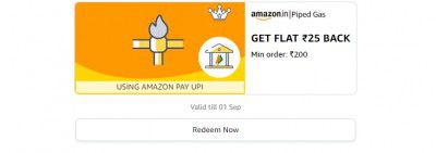 Get flat ₹25 back on minimum order ₹200 on Piped Gas Bill