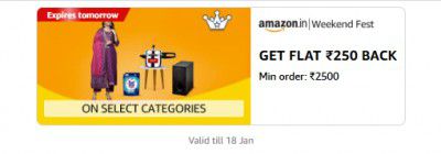 GET FLAT ₹250 BACK | Min order: ₹2500 on Weekend Fest