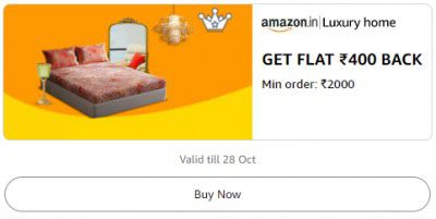 Get Flat ₹400 Back on a minimum order of ₹2000 on Luxury Home