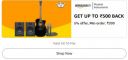 Get Flat ₹500 Back 5% offer, Min order: ₹999 On Musical Instruments...