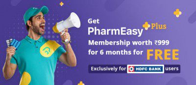Get PharmEasy Plus Membership Worth ₹999 For 6 Months For Free, Exclusively For HDFC Bank Users