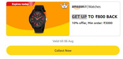 Get Upto ₹800 Back 10% offer, Min order: ₹3000 On Watches