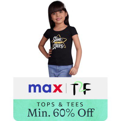 Girl's Tops & Tees from Max & T2F @minimum 60% off 